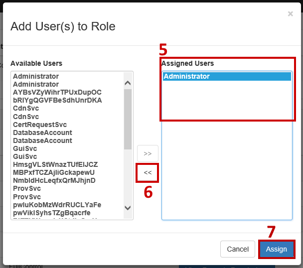 Figure 10: Select the **[User]** to remove from the role, click the **double left arrow <<**, and click **Assign**.